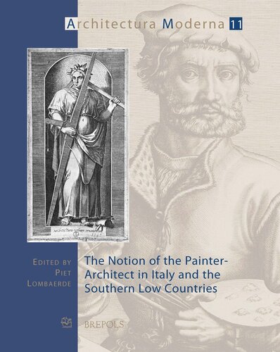 The Notion Of The Painterarchitect In Italy And The Southern Low Countries Unknown