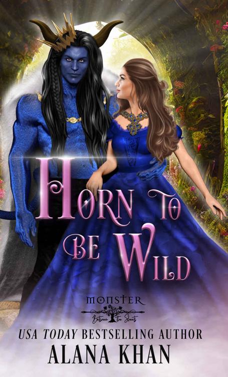 Horn To Be Wild Monster Between The Sheets Season 2 1st Edition Alana Khan