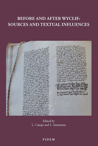 Before And After Wyclif Sources And Textual Influences Luigi Campi