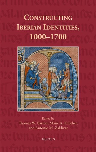 Constructing Iberian Identities 10001700 Cursor Mundi 42 Thomas W Barton Editor