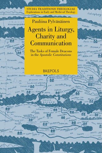 Agents In Liturgy Charity And Communication Pauliina Pylvninen