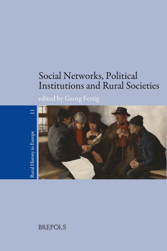 Social Networks Political Institutions And Rural Societies Georg Fertig