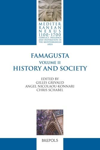 Famagusta Gilles Grivaud Angel Nicolaoukonnari Chris Schabel