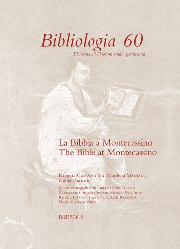La Bibbia A Montecassino The Bible At Montecassino Bilingual Roberta Casavecchia