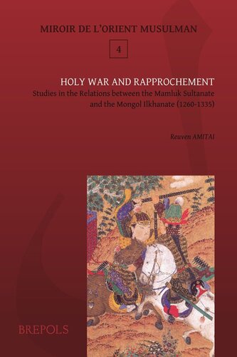 Holy War And Rapprochement Reuven Amitai