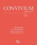 Spoliation As Translation Convivium Supplementum 7 1st Edition Ivana Jevtić