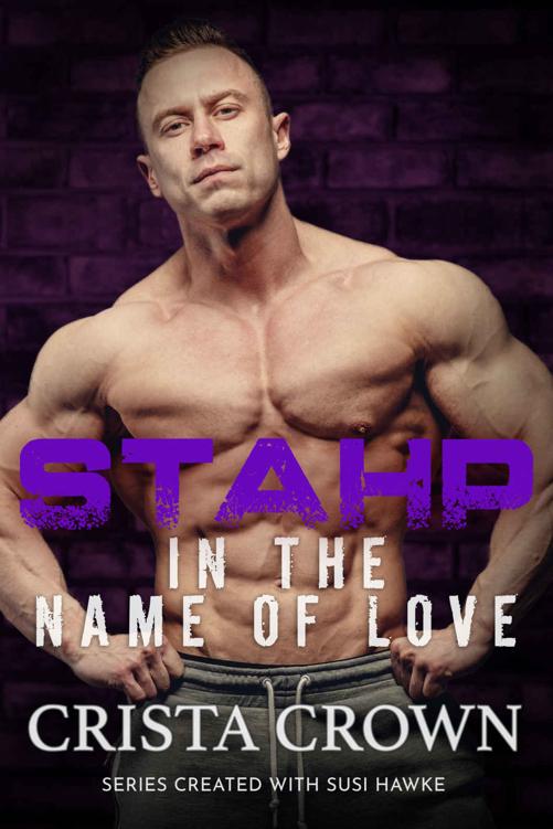 Stahp In The Name Of Love Crista Crown Susi Hawke
