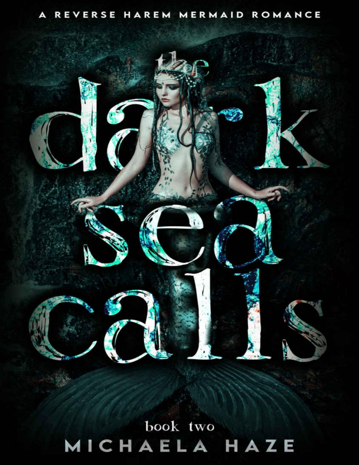 The Dark Sea Calls A Reverse Harem Mermaid Romance Twilight Lake Book 2 Michaela Haze
