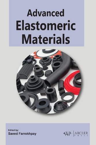 Advanced Elastomeric Materials Saeed Farrokhpay