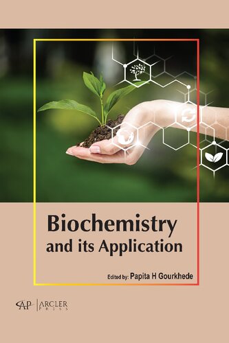 Biochemistry And Its Application 1st Edition Papita H Gourkhede Editor