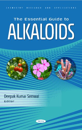 The Essential Guide To Alkaloids Semwal Dk Ed