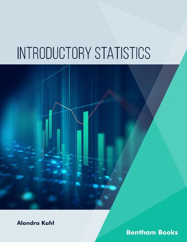 Introductory Statistics Alandra Kahl