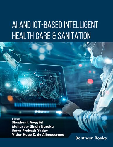Ai And Iotbased Intelligent Health Care Sanitation Shashank Awasthi