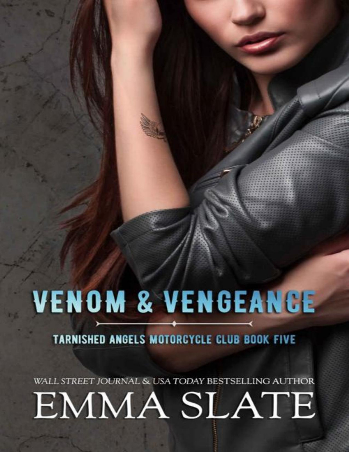 Venom Vengeance Tarnished Angels Motorcycle Club Book 5 Emma Slate