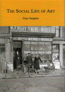 The Social Life Of Art Peter Stupples