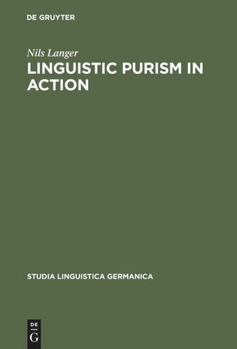 Linguistic Purism In Action How Auxiliary Tun Was Stigmatized In Early New High German Reprint 2013 Nils Langer