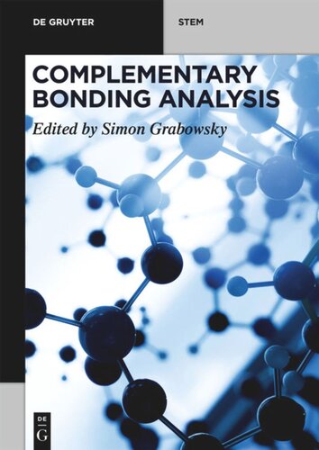 Complementary Bonding Analysis Simon Grabowsky Editor