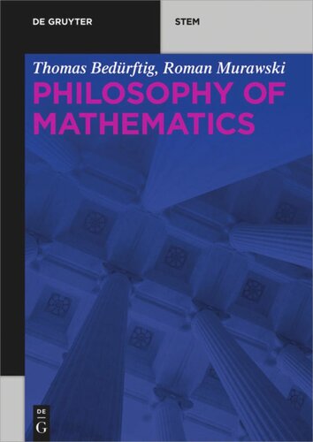 Philosophy Of Mathematics Thomas Bedrftig Roman Murawski