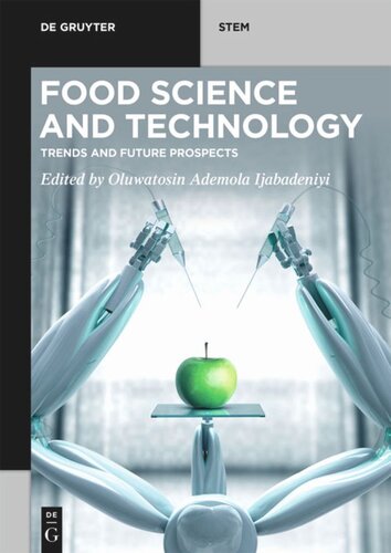 Food Science And Technology Trends And Future Prospects Oluwatosin Ademola Ijabadeniyi Editor