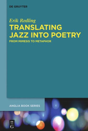 Translating Jazz Into Poetry From Mimesis To Metaphor Erik Redling