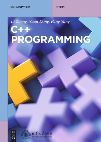 C Programming Yuan Dong Editor Fang Yang Editor Li Zheng Editor Tsinghua University Press Editor