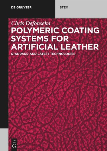 Polymeric Coating Systems For Artificial Leather Standard And Latest Technologies Chris Defonseka