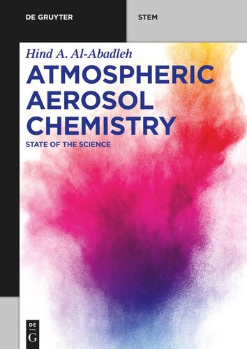 Atmospheric Aerosol Chemistry State Of The Science Hind A Alabadleh