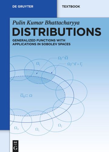 Distributions Generalized Functions With Applications In Sobolev Spaces Pulin Kumar Bhattacharyya