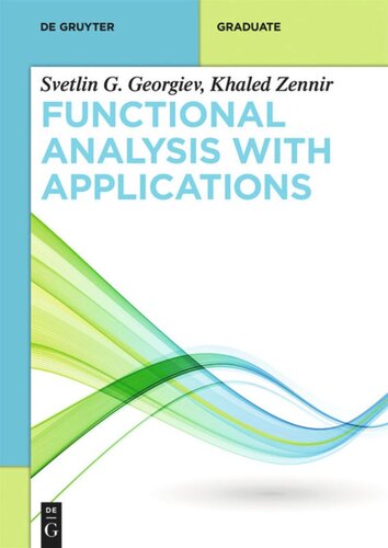 Functional Analysis With Applications Svetlin G Georgiev Khaled Zennir