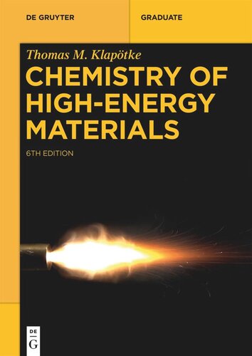 Chemistry Of Highenergy Materials Thomas M Klaptke