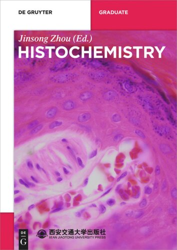 Histochemistry Jinsong Zhou Xian Jiaotong University Press Co