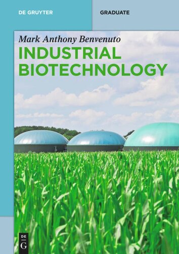 Industrial Biotechnology Mark Anthony Benvenuto