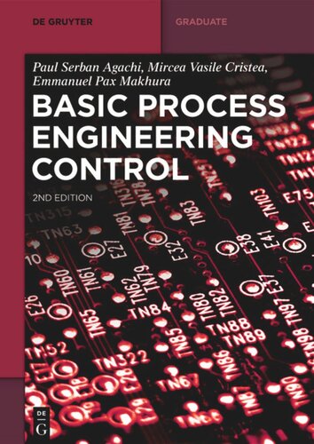 Basic Process Engineering Control 2nd Completely Revised And Updated Edition Paul Serban Agachi Mircea Vasile Cristea Emmanuel Pax Makhura