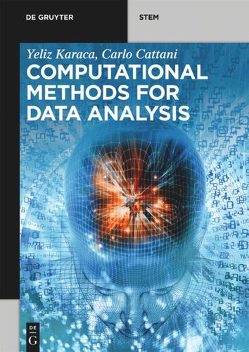 Computational Methods For Data Analysis Yeliz Karaca Carlo Cattani
