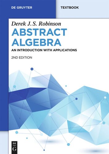Abstract Algebra An Introduction With Applications 2nd Edition Derek Js Robinson