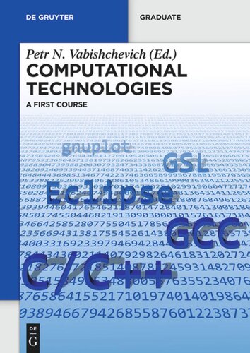 Computational Technologies A First Course Petr N Vabishchevich Editor