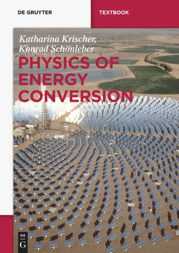 Physics Of Energy Conversion Katharina Krischer Konrad Schnleber