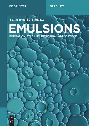 Emulsions Formation Stability Industrial Applications Tharwat F Tadros