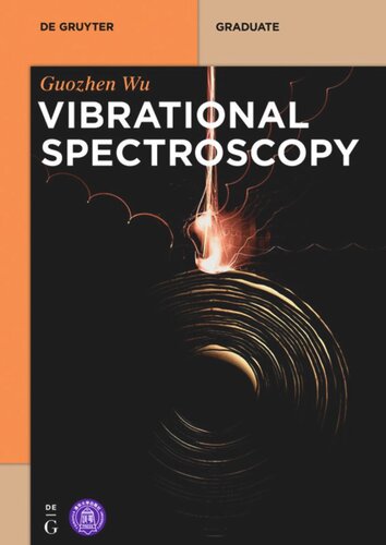 Vibrational Spectroscopy Guozhen Wu Tsinghua University Press