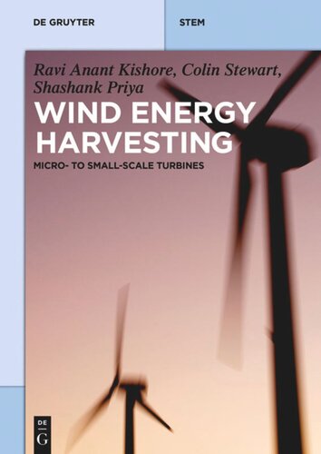 Wind Energy Harvesting Microtosmall Scale Turbines Ravi Kishore Shashank Priya Colin Stewart
