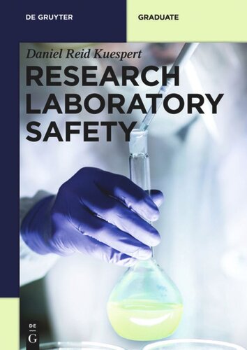 Research Laboratory Safety Daniel Reid Kuespert