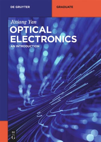 Optical Electronics An Introduction Jixiang Yan Tsinghua University Press