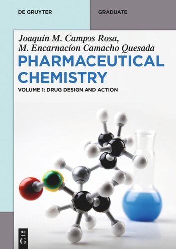 Pharmaceutical Chemistry Volume 1 Drug Design And Action Joaquin M Campos Rosa
