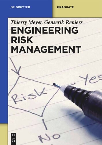 Engineering Risk Management Thierry Meyer Genserik Reniers