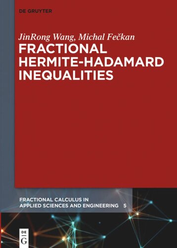 Fractional Hermitehadamard Inequalities Jinrong Wang Michal Fekan