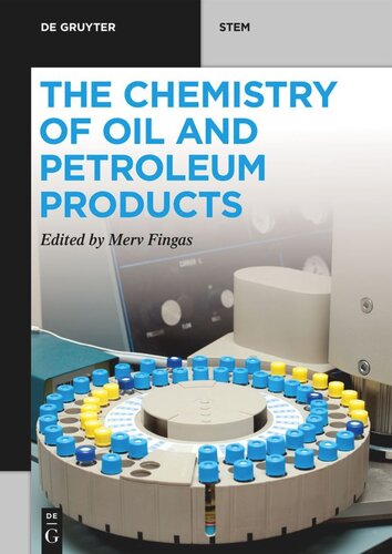 The Chemistry Of Oil And Petroleum Products Merv Fingas Editor