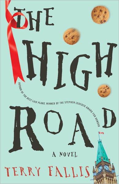 The High Road Terry Fallis