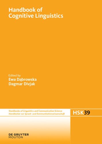Handbook Of Cognitive Linguistics Ewa Dabrowska Editor Dagmar Divjak Editor