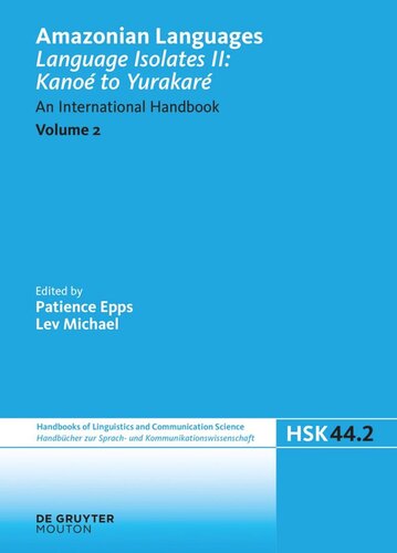 Amazonian Languages Volume 2 Language Isolates Ii Kano To Yurakar An International Handbook Unknown