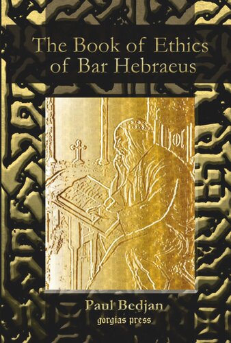 The Book Of Ethics Edited By Paul Bedjan Gregory Abulfaraj Bar Hebraeus